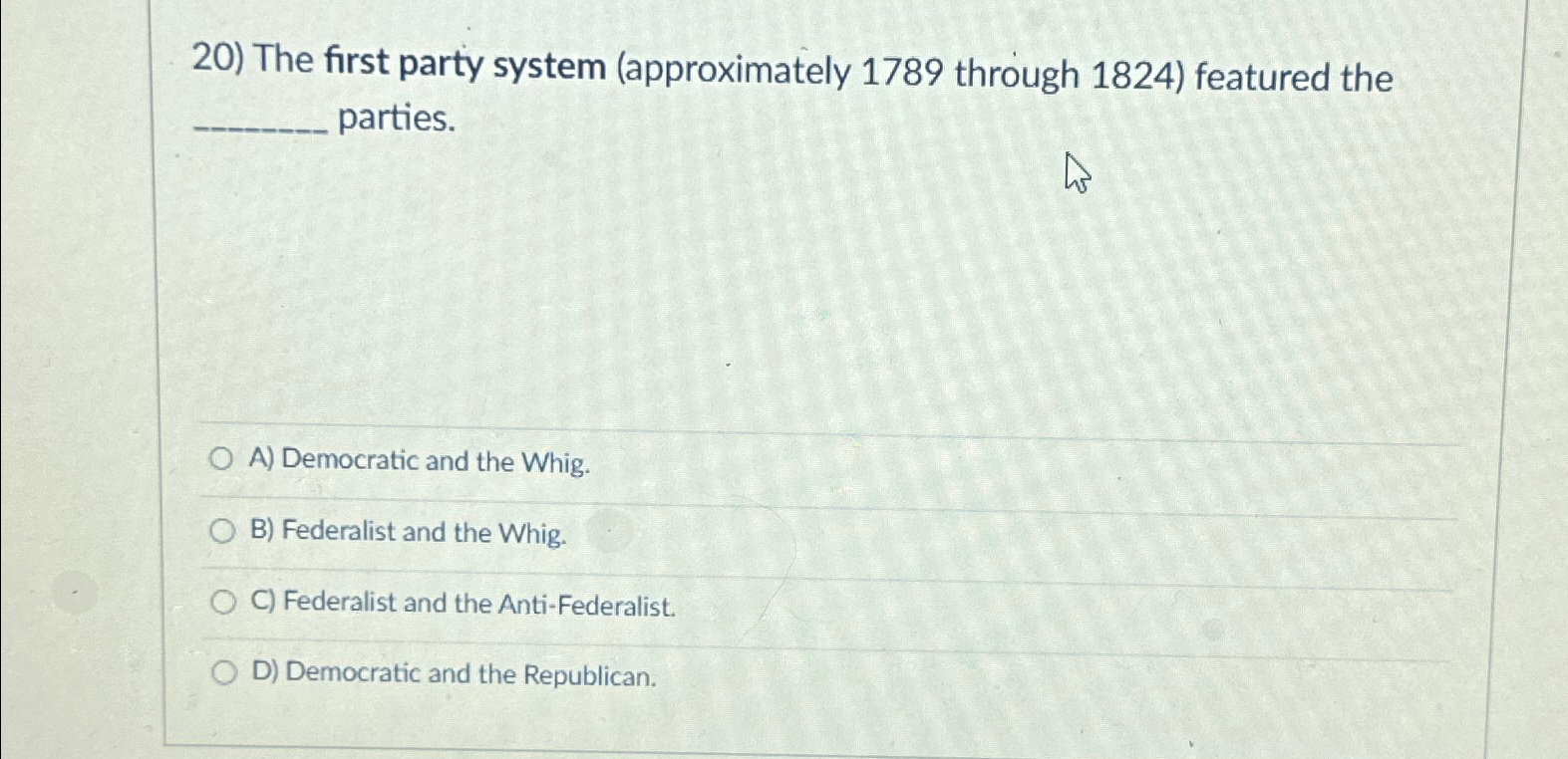 Solved The First Party System (approximately 1789 ﻿through | Chegg.com