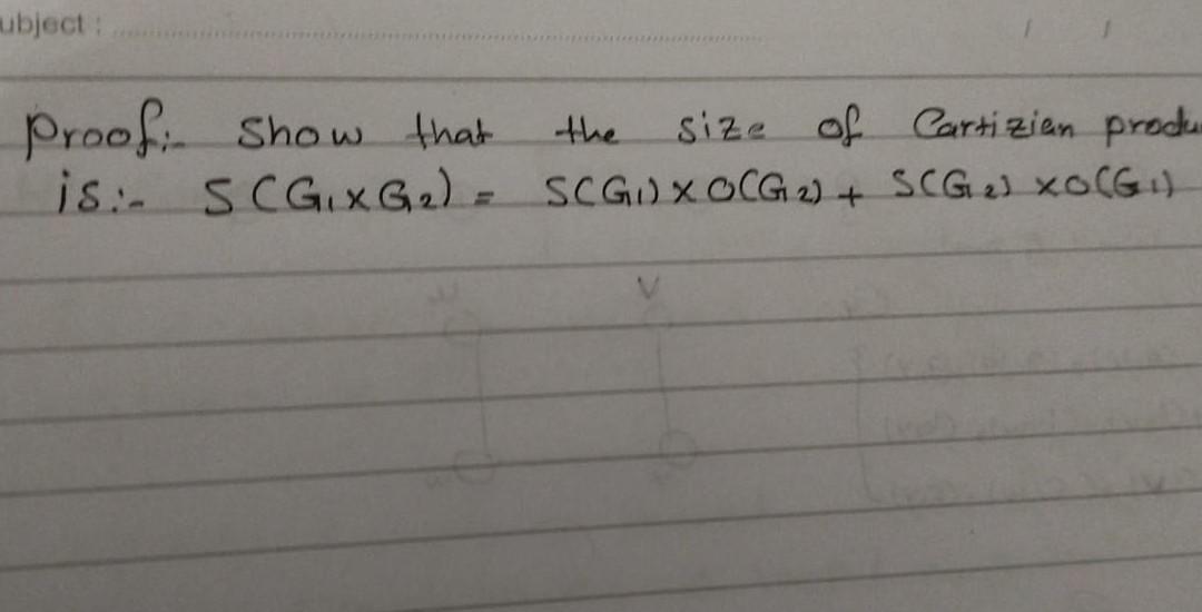 Solved Proofi- Show that the size of Cartizian produ is:- | Chegg.com