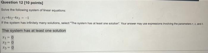 Solved Question 12 [10 points) Solve the following system of | Chegg.com