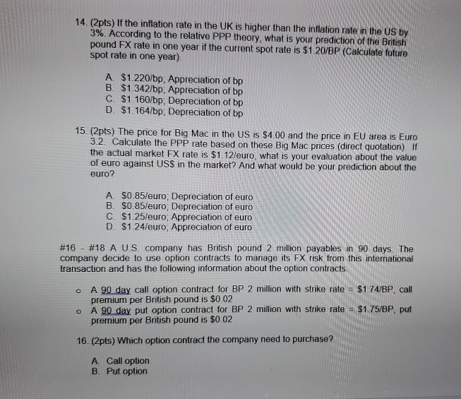Solved 14. (2pts) If The Inflation Rate In The UK Is Higher | Chegg.com