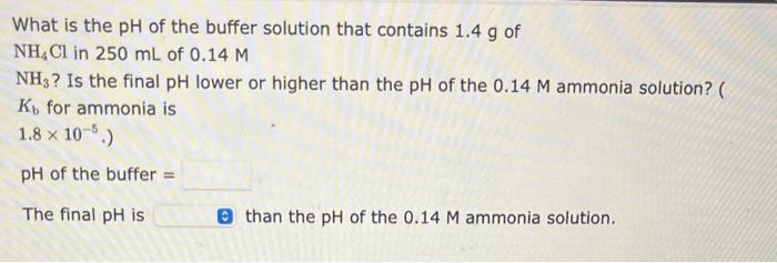 Solved What is the pH of the buffer solution that contains | Chegg.com