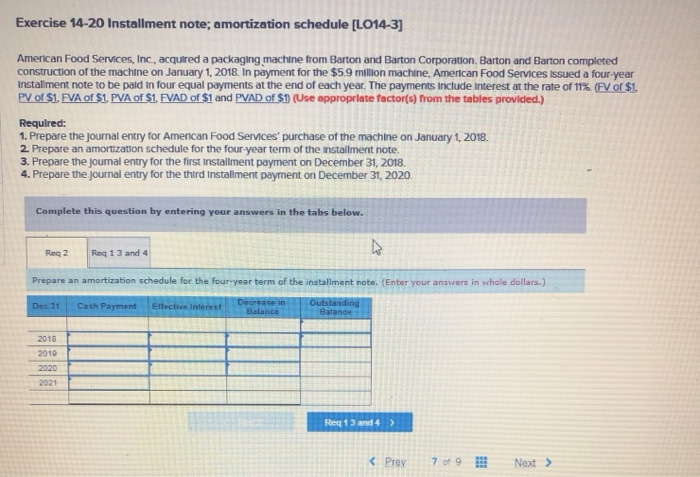 Solved Exercise 14-20 Installment note; amortization | Chegg.com