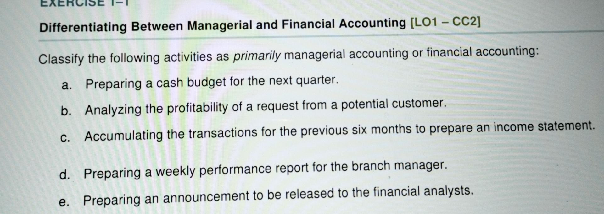 Solved Differentiating Between Managerial And Financial | Chegg.com