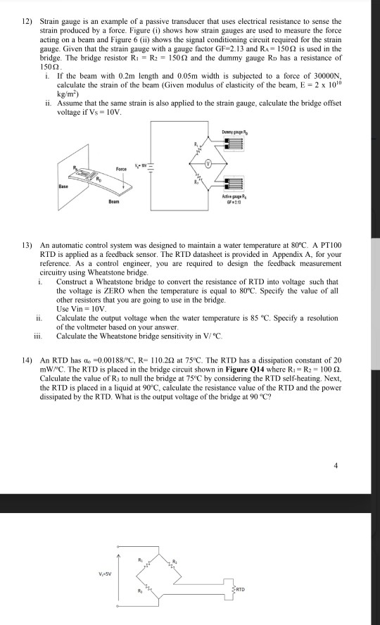 Solved 12) Strain gauge is an example of a passive
