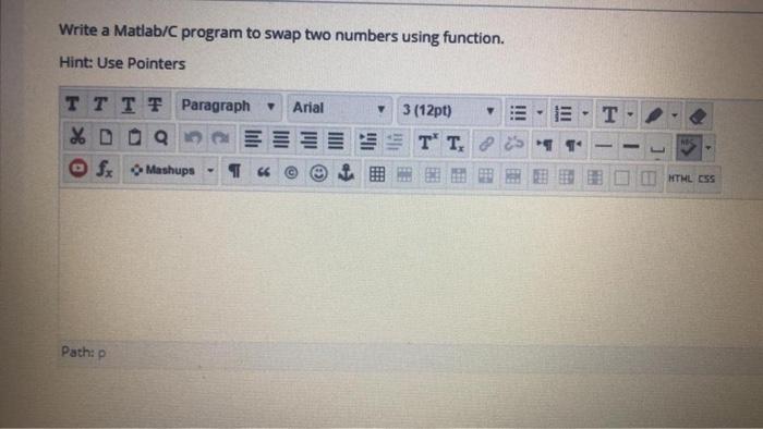 Solved Write a Matlab/C program to swap two numbers using | Chegg.com