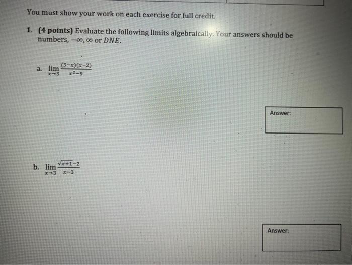 Solved You must show your work on each exercise for full | Chegg.com