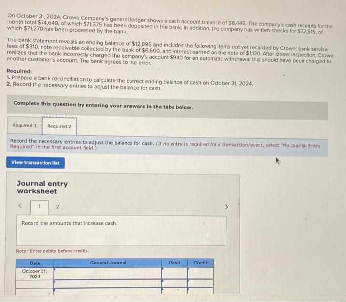 Solved On October 31, 2024, Crowe Company's general ledger