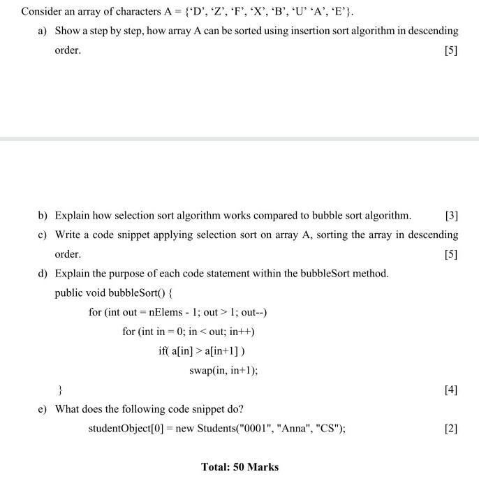 Solved Consider an array of characters A = {'D', 'Z', 'F', | Chegg.com