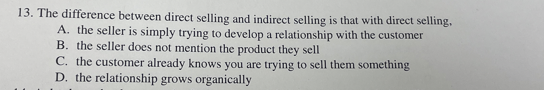 Solved The difference between direct selling and indirect | Chegg.com