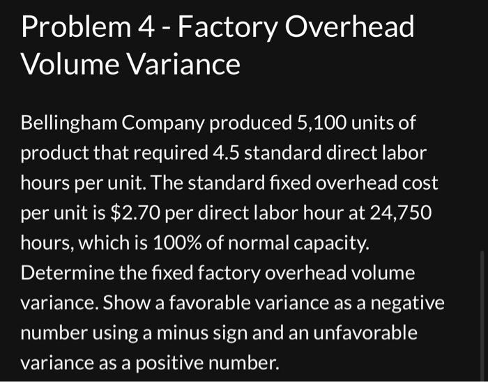 Solved Problem 4 Factory Overhead Volume Variance
