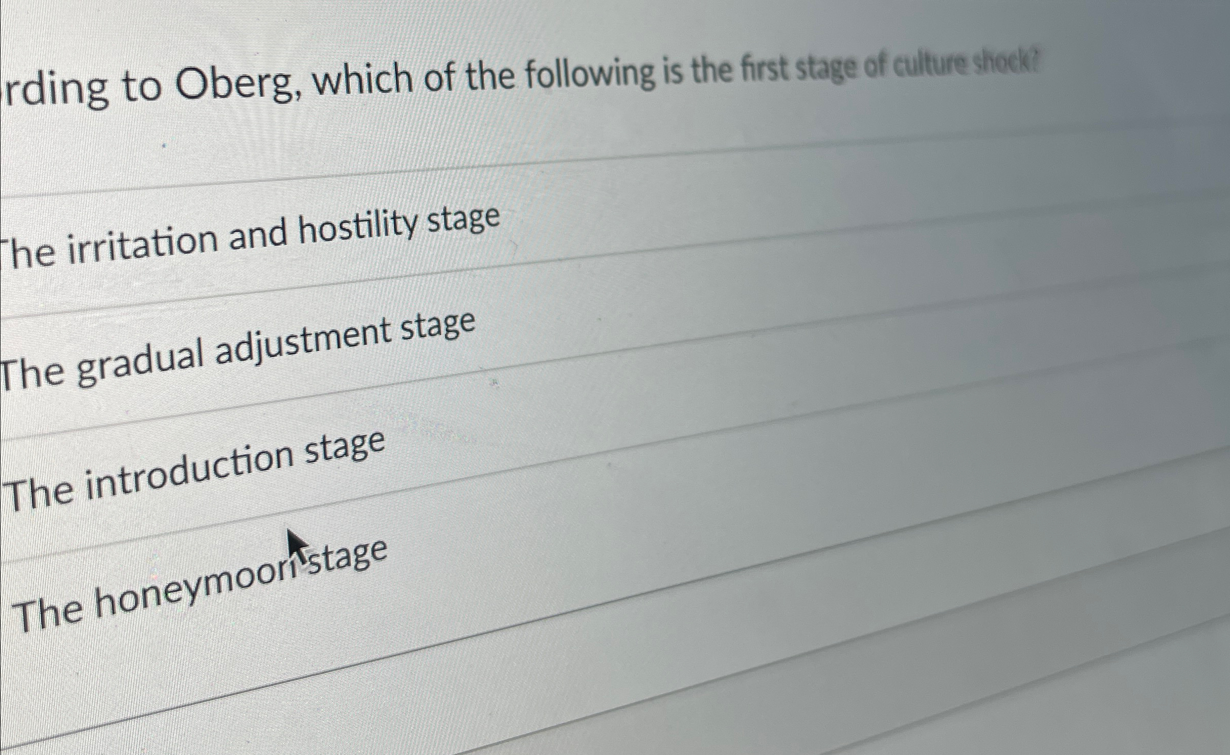 Solved rding to Oberg, which of the following is the first | Chegg.com
