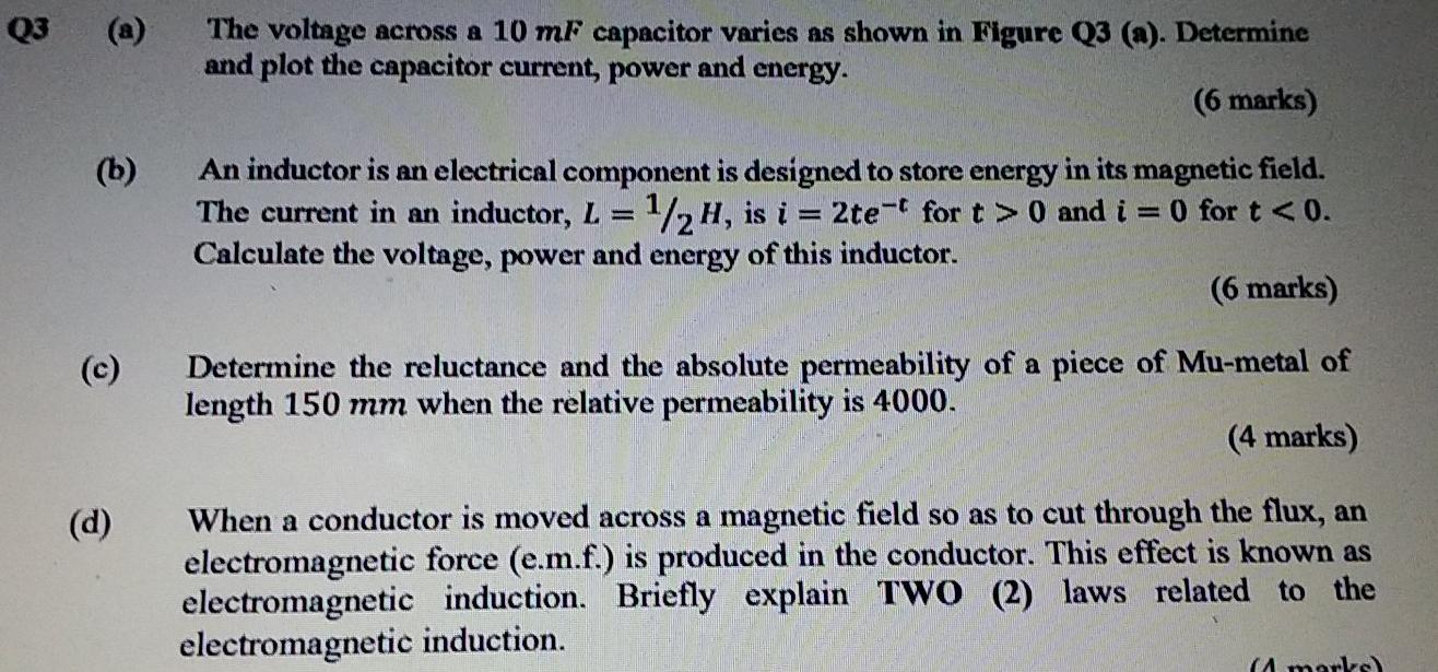 Solved Q3 (a) The voltage across a 10 mF capacitor varies as | Chegg.com