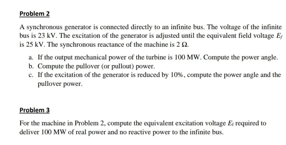 Solved Problem 2 A synchronous generator is connected | Chegg.com