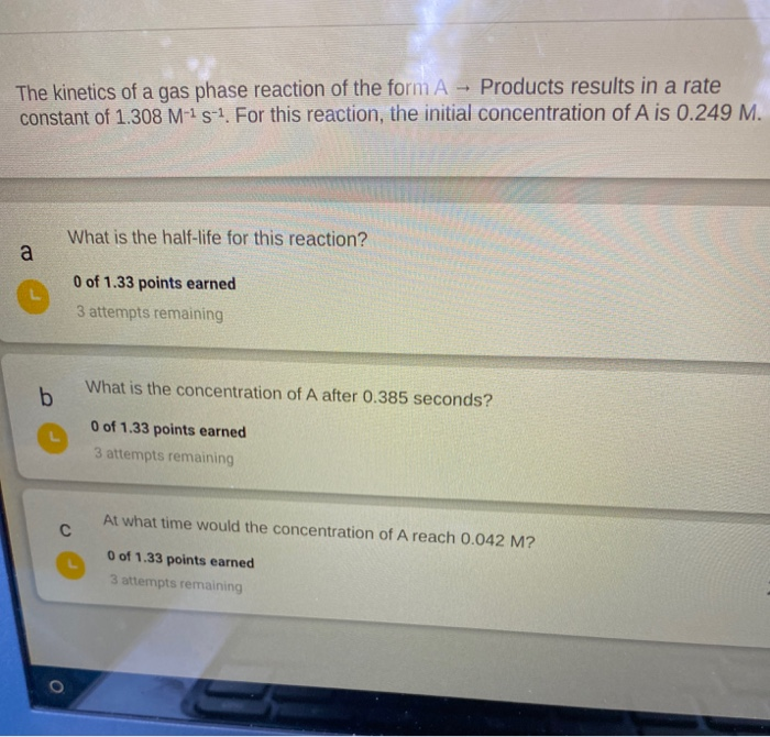 Solved The Of A Gas Phase Reaction Of The Form A...