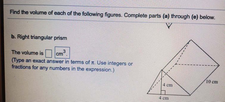 Solved Find the volume of each of the following figures. | Chegg.com