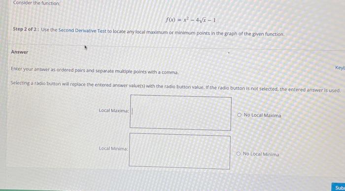 Solved Consider the function f(x) = x2 - 4/x-1 Step 2 of 2: | Chegg.com