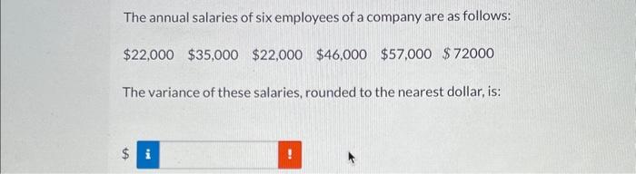 Solved The annual salaries of six employees of a company are | Chegg.com