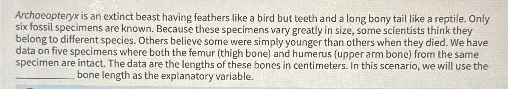 Solved Archaeopteryx is an extinct beast having feathers | Chegg.com