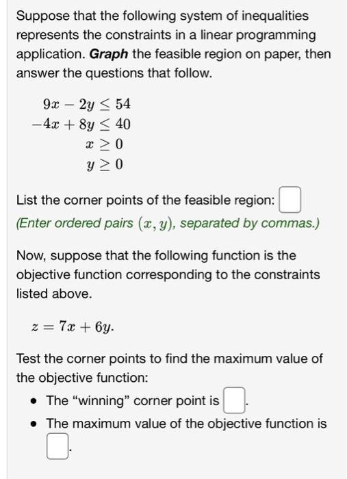 Solved Suppose that the following system of inequalities | Chegg.com