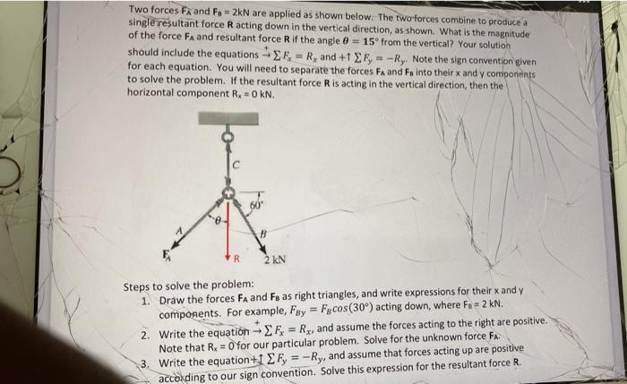 Solved Two forces FA and Fo = 2kN are applied as shown | Chegg.com