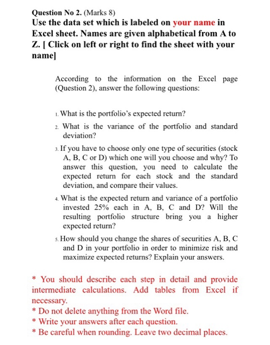 Question No 2 Marks 8 Use The Data Set Which Is Chegg Com