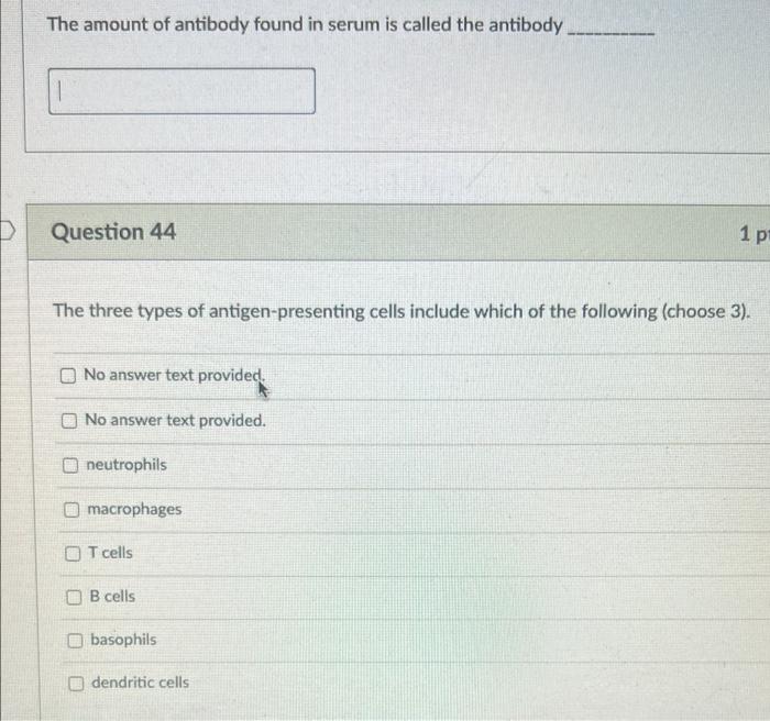 Solved The amount of antibody found in serum is called the
