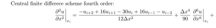 Solved Derive The Following Fourth Order Central Finite 0204