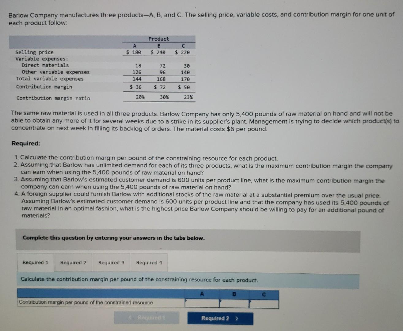 Solved Barlow Company Manufactures Three Products-A, B, And | Chegg.com