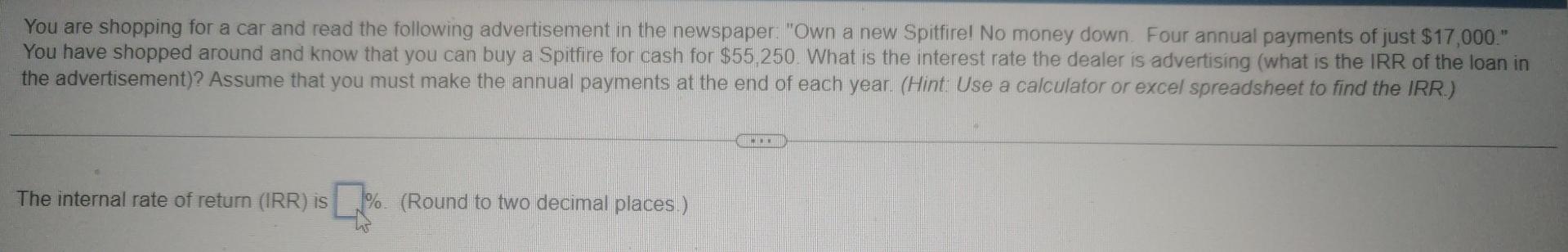 Solved You are shopping for a car and read the following | Chegg.com