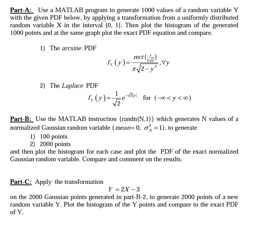 Part-A: Use a MATLAB program to generate 1000 values | Chegg.com image.