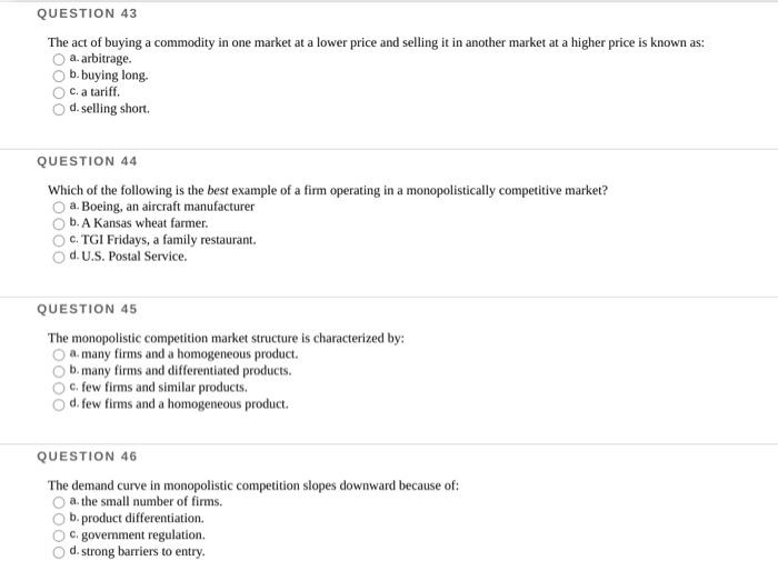Solved QUESTION 43 The act of buying a commodity in one | Chegg.com