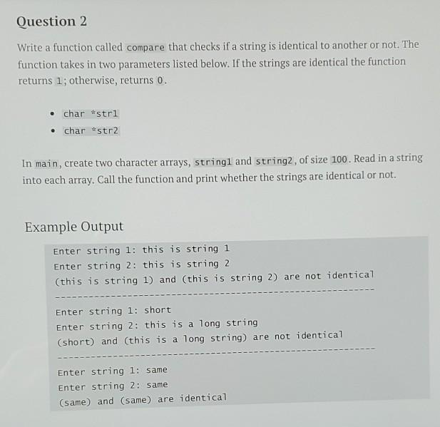 Solved Question 2 Write a function called compare that | Chegg.com
