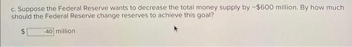 Solved Suppose The Federal Reserve Sets The Reserve | Chegg.com