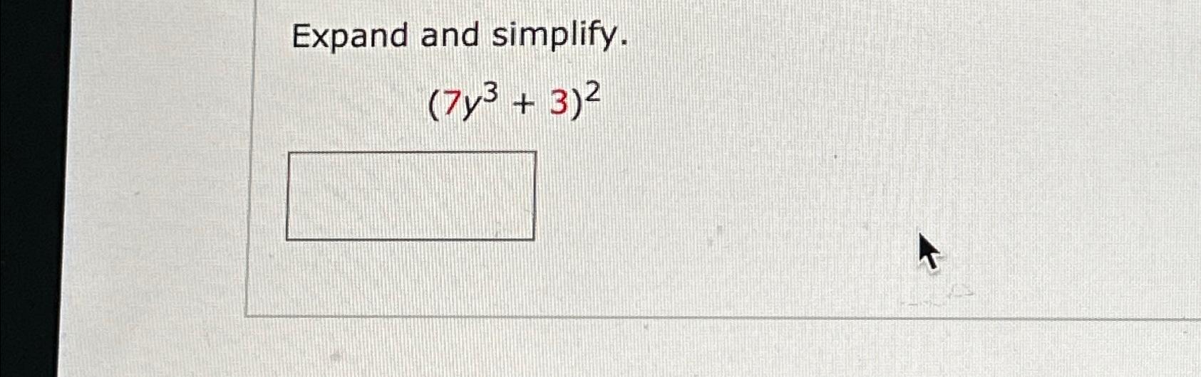 solved-expand-and-simplify-7y3-3-2-chegg