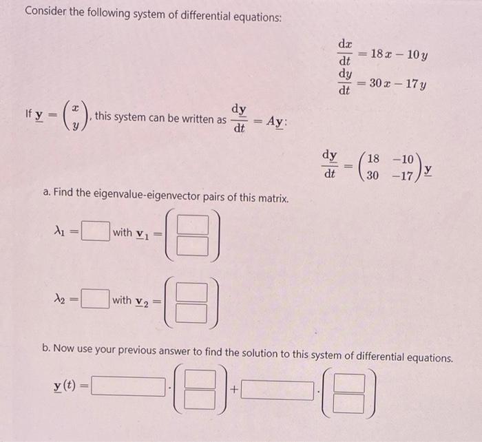 Solved Consider The Following System Of Differential | Chegg.com