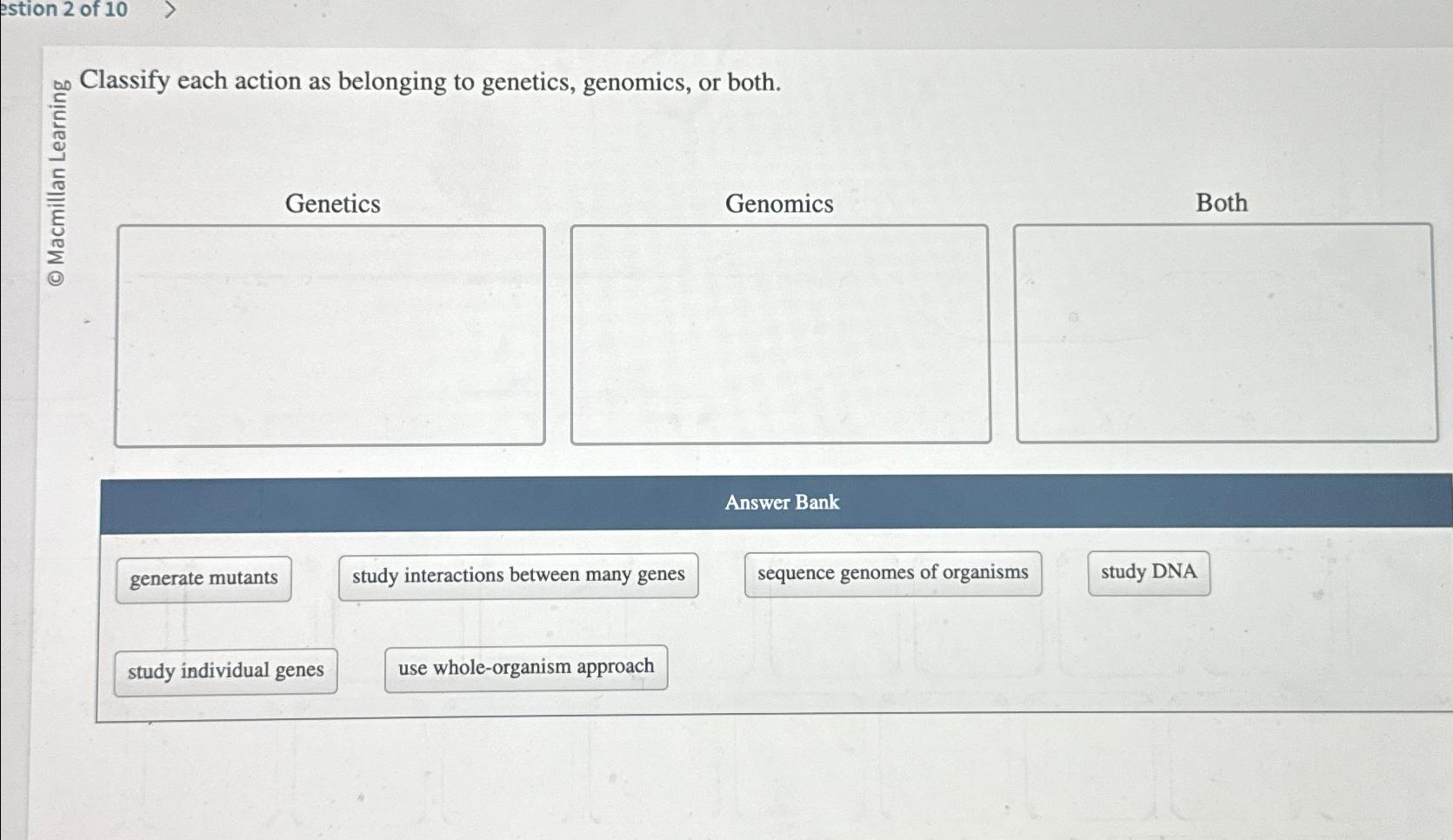 Solved estion 2 ﻿of 10Classify each action as belonging to | Chegg.com