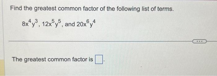 find the common factor of the following 8 and 12