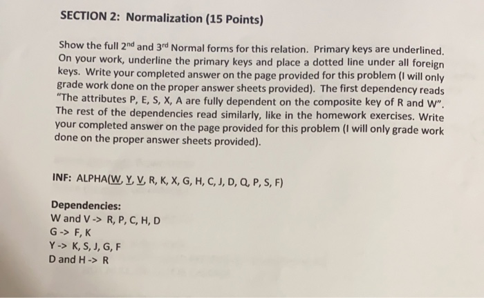 Solved Section 2 Normalization 15 Points Show The Full Chegg Com