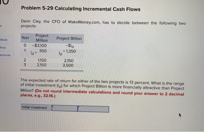 Solved Problem 5-29 Calculating Incremental Cash Flows Darin | Chegg.com