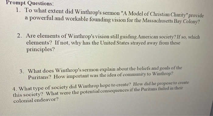 Prompt Questions: 1. To What Extent Did Winthrop's | Chegg.com