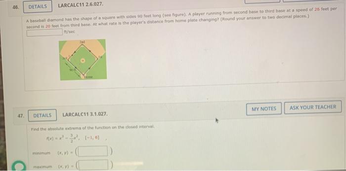 Solved 46. DETAILS LARCALC11 2.6.027 A baseball diamond has | Chegg.com