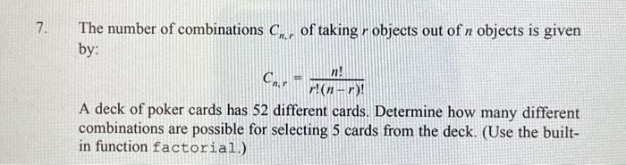 Solved 7. The number of combinations Cn,r of taking r | Chegg.com