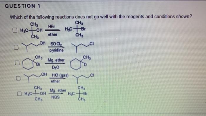 Solved QUESTION 1 Which of the following reactions does not | Chegg.com
