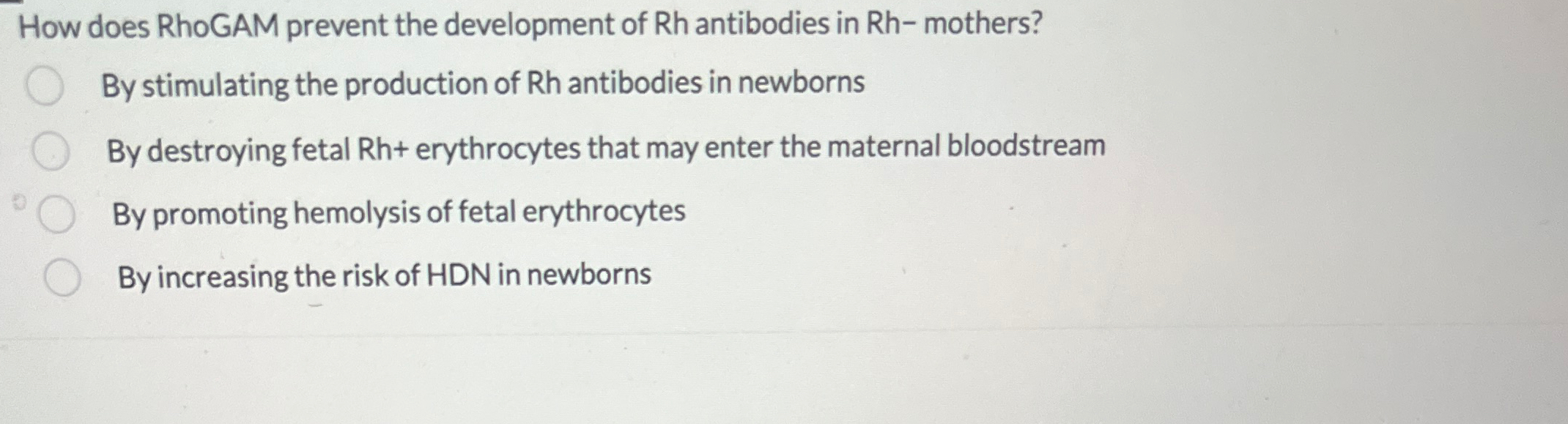 Solved How does RhoGAM prevent the development of Rh | Chegg.com