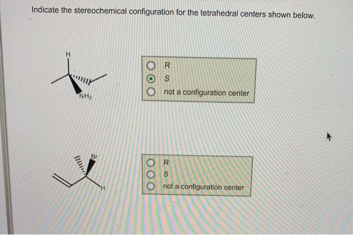 Solved Indicate the stereochemical configuration for the | Chegg.com