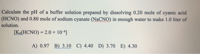 Solved Calculate the pH of a buffer solution prepared by | Chegg.com