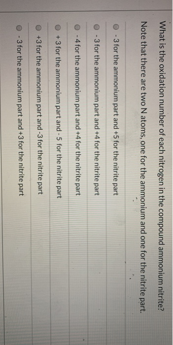 the oxidation state s of nitrogen in ammonium nitrite is are