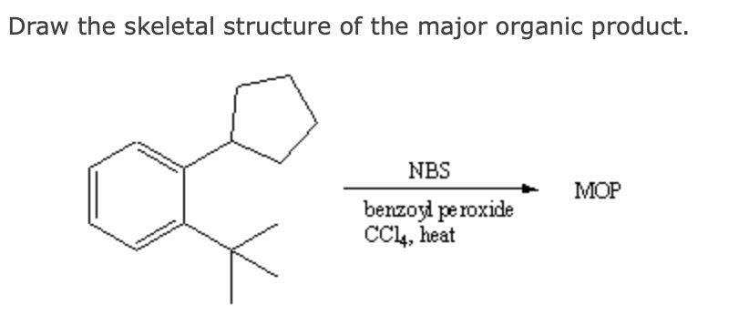 Draw the skeletal structure of the major organic | Chegg.com