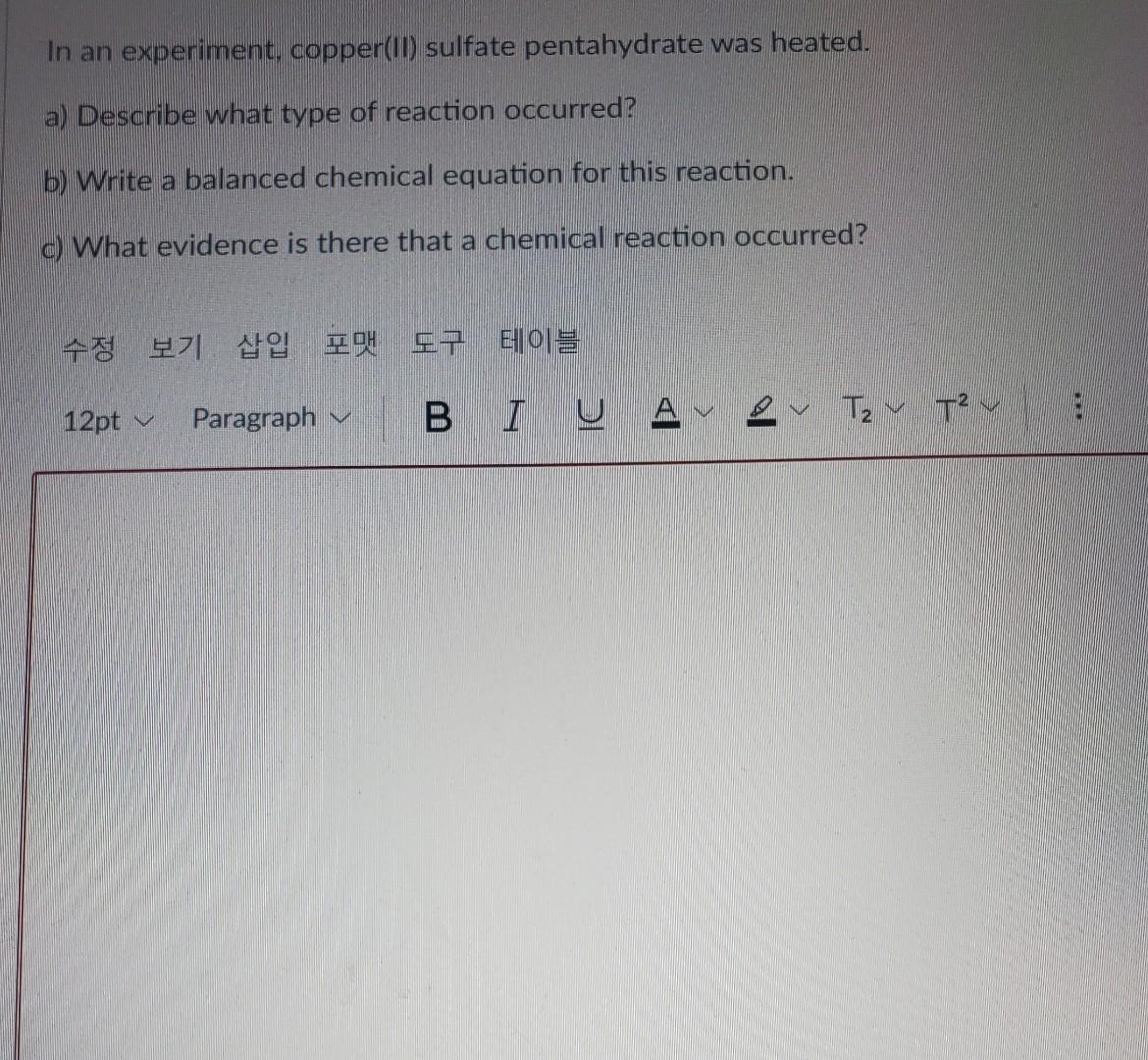 Solved In an experiment, copper(II) sulfate pentahydrate was