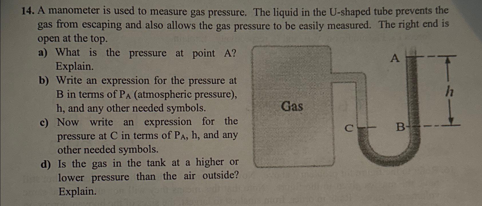 Solved A manometer is used to measure gas pressure. The